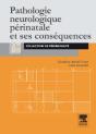 Pathologie Neurologique Périnatale Et Ses Conséquences - Preview