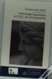 Capa do artigo Pathologie Respiratoire Et O.R.L. En Homéopathie