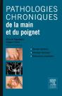 Pathologies Chroniques De La Main Et Du Poignet - Preview