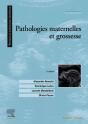 Pathologies Maternelles Et Grossesse - Preview