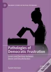 Capa do artigo Pathologies Of Democratic Frustration