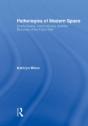 Pathologies Of Modern Space - Preview