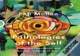 Pathologies Of The Self