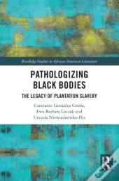 Pathologizing Black Bodies