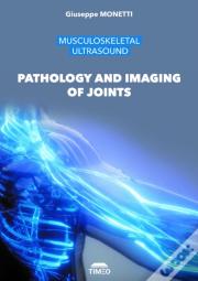 Pathology And Imaging Of Joints