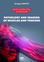 Pathology And Imaging Of Muscles And Tendons - Preview