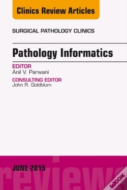 Capa do artigo Pathology Informatics, An Issue Of Surgical Pathology Clinics