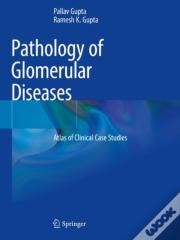Pathology Of Glomerular Diseases