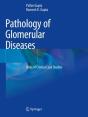 Pathology Of Glomerular Diseases - Preview