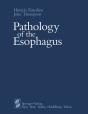 Pathology Of The Esophagus - Preview