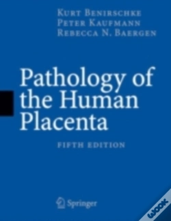 Capa do artigo Pathology Of The Human Placenta, 5th Edition