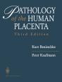Pathology Of The Human Placenta - Preview