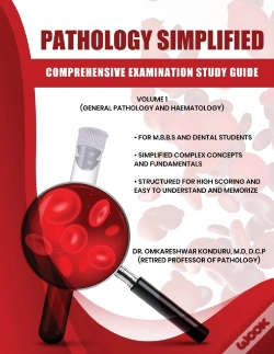 Capa do artigo Pathology Simplified - Comprehensive Examination Study Guide - Volume I (General Pathology And Haematology)