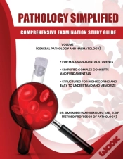 Capa do artigo Pathology Simplified - Comprehensive Examination Study Guide - Volume I (General Pathology And Haematology)