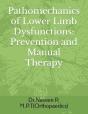 Pathomechanics Of Lower Limb Dysfunction - Preview