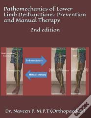 Pathomechanics Of Lower Limb Dysfunctions
