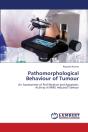 Pathomorphological Behaviour Of Tumour - Preview