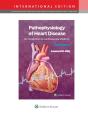 Pathophysiology Of Heart Disease - Preview