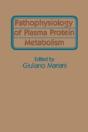 Pathophysiology Of Plasma Protein Metabolism - Preview
