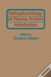 Capa do artigo Pathophysiology Of Plasma Protein Metabolism