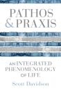 Pathos And Praxis - Preview
