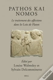 Capa do artigo Pathos Kai Nomos - Le Traitement Des Affections Dans Les Lois De Platon