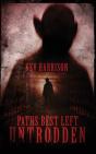 Paths Best Left Untrodden - Preview