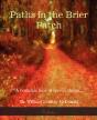Paths In The Brier Patch - Preview
