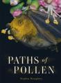 Paths Of Pollen - Preview