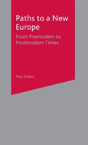 Paths To A New Europe - Preview