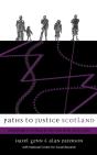 Paths To Justice Scotland - Preview