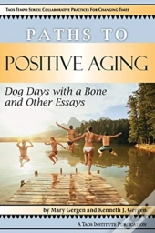 Paths To Positive Aging