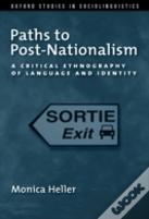 Paths To Post-Nationalism
