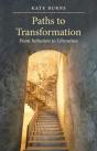 Paths To Transformation: From Initiation To Liberation - Preview