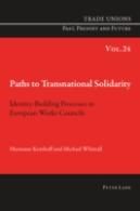 Paths To Transnational Solidarity