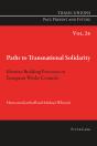 Paths To Transnational Solidarity - Preview