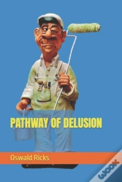 Capa do artigo Pathway Of Delusion