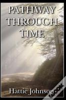 Pathway Through Time