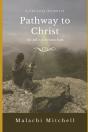 Pathway To Christ - Preview