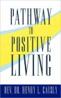 Pathway To Positive Living - Preview