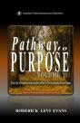 Pathway To Purpose (Volume Ii): Daily Inspiration For The Christian Journey - Preview