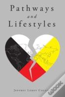 Pathways And Lifestyles