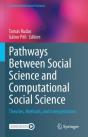 Pathways Between Social Science And Computational Social Science - Preview