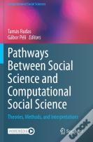 Pathways Between Social Science And Computational Social Science