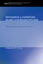 Pathways In Christian Music Communication - Preview