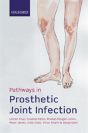 Pathways In Prosthetic Joint Infection - Preview