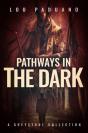 Pathways In The Dark - Greystone Book Four - Preview