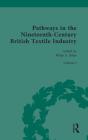 Pathways In The Nineteenth-Century British Textile Industry - Preview