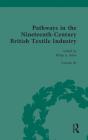 Pathways In The Nineteenth-Century British Textile Industry - Preview