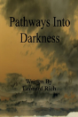 Pathways Into Darkness - Preview